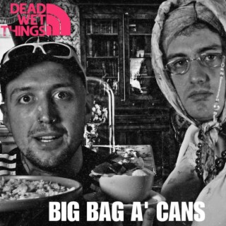 Big Bag A' Cans