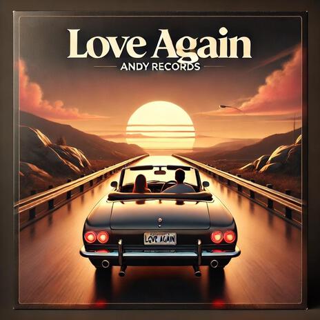 Love again | Boomplay Music