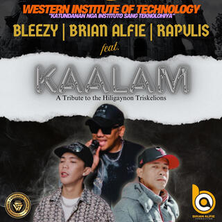 Kaalam (Western Institute of Technology Chapter Song)