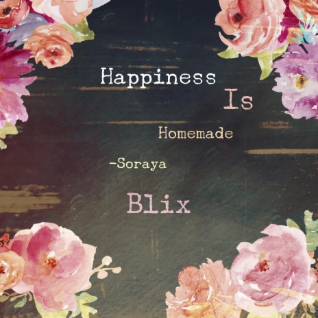 Happiness Is Homemade | Boomplay Music