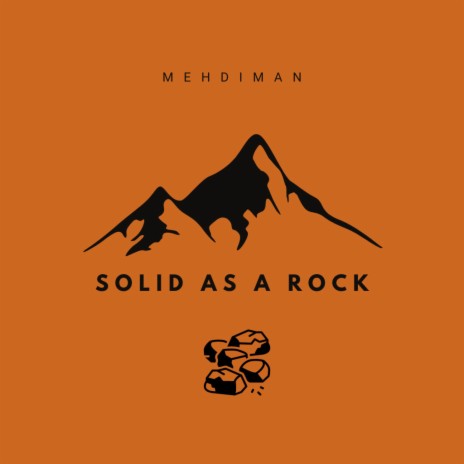 Solid As A Rock | Boomplay Music