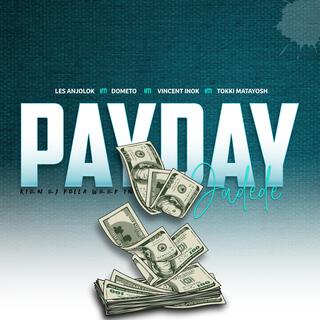 PAYDAY JADEDE (feat. DOMETO, VINCENT INOK, TOKKI MATAYOSHI