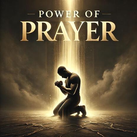 Power of Prayer | Boomplay Music