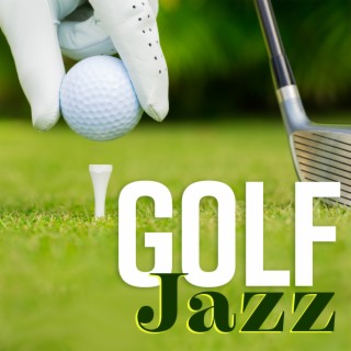 Golf Jazz