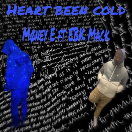 Heart been cold ft. EBK Mack