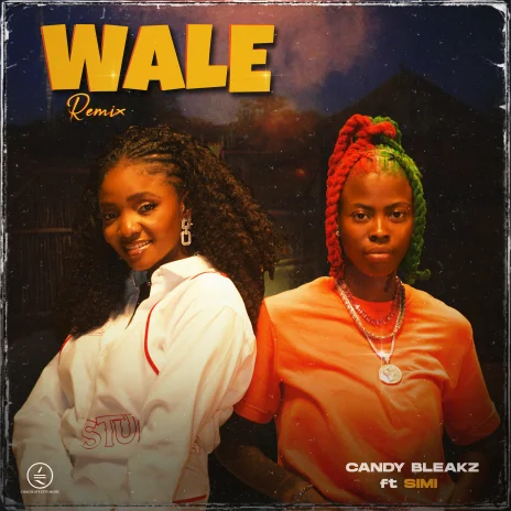 Candy Bleakz ft. Simi - Wale (Remix) 