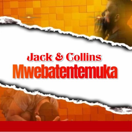 Jack Mwebatentemuka ft. Collins | Boomplay Music