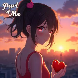 Part of Me.. lyrics | Boomplay Music