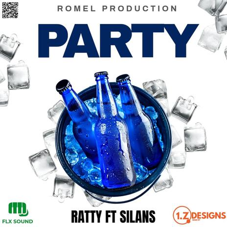 PARTY Ratty ft. Silans | Boomplay Music