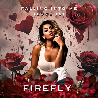 Falling Into Me (Love Is)