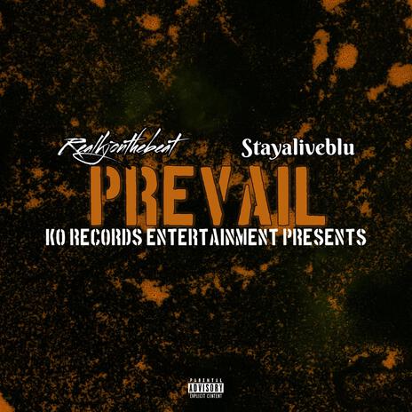 Prevail ft. StayAliveBlu