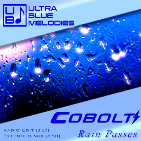 Rain Passes (Extended Mix) | Boomplay Music