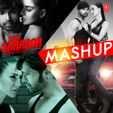 Teraa Surroor Mashup ft. Arijit Singh, Badshah, Darshan Raval, Himesh Reshammiya & Kanika Kapoor | Boomplay Music