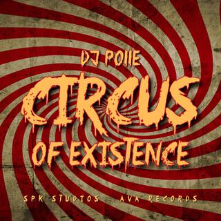 Circus of Existence