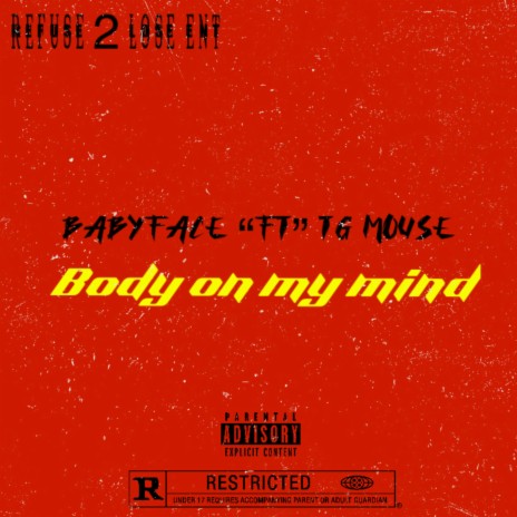 Body on my mind | Boomplay Music