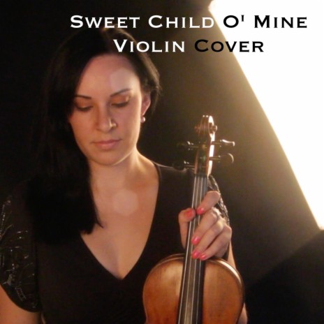 Sweet Child O' Mine - Violin Cover | Boomplay Music