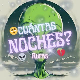 Cuantas noches? ft. Yin Yang Co. lyrics | Boomplay Music