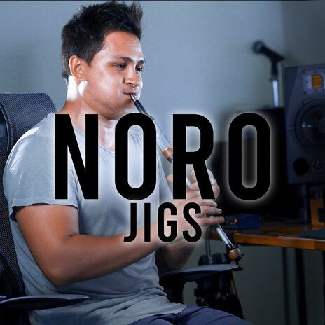 Noro Jigs | Boomplay Music