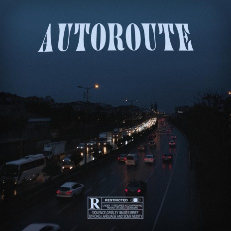 Autoroute | Boomplay Music