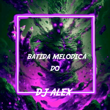 BATIDA MELODICA DE DJ ALEX (Slowed)