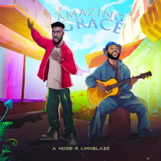 Amazing Grace ft. Limoblaze lyrics | Boomplay Music