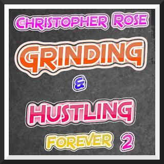 Grinding & Hustling Forever 2 (Deluxe)