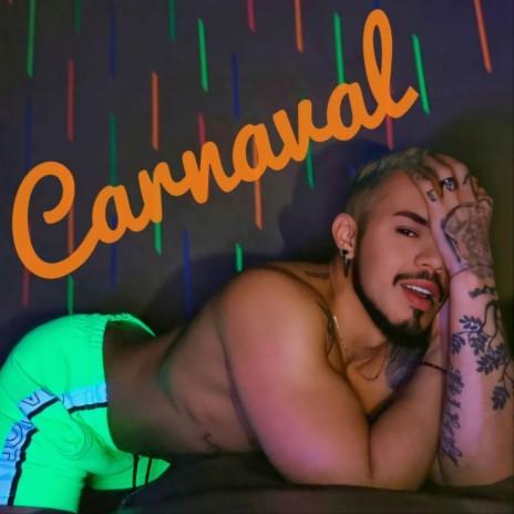 Carnaval | Boomplay Music