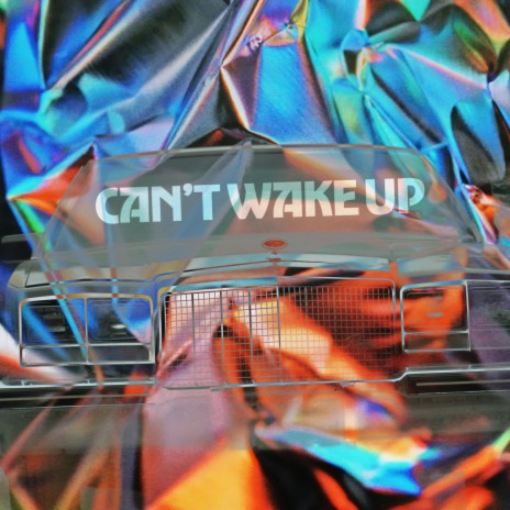 Can't Wake Up ft. Oryah | Boomplay Music