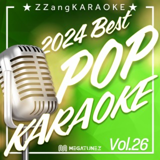 ZZang KARAOKE 2024 POP Vol.26