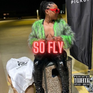 So Fly