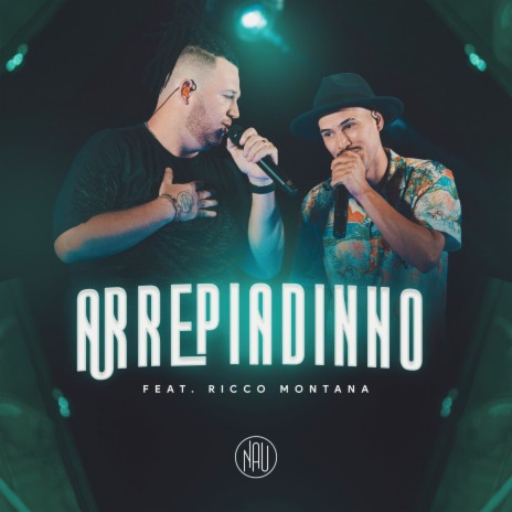 Arrepiadinho ft. Ricco Montana | Boomplay Music
