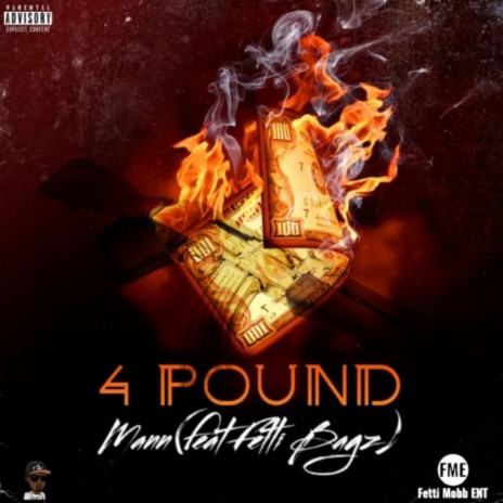 4 Pound ft. Fetti Bagz | Boomplay Music