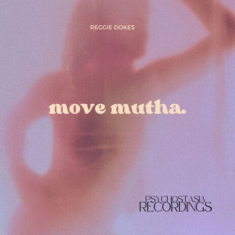 Move Mutha | Boomplay Music