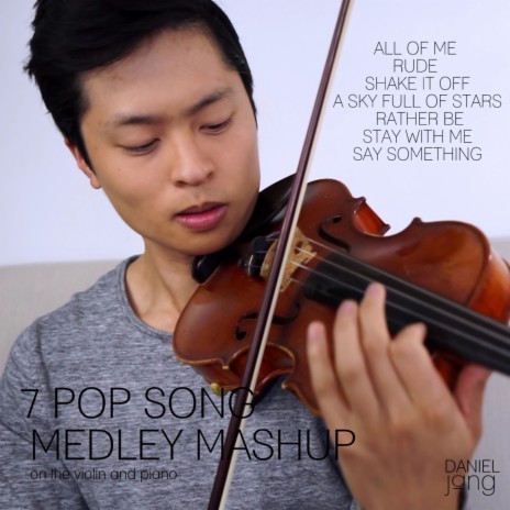 7 Pop Song Medley/Mashup on the violin and piano | Boomplay Music