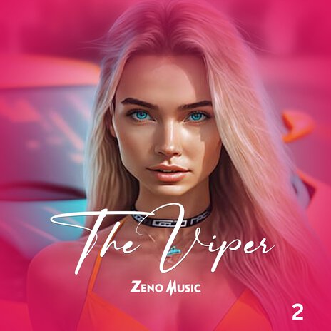 The Viper 2 | Boomplay Music