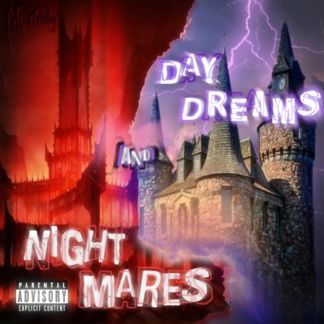 Daydreams and Nightmares | Boomplay Music