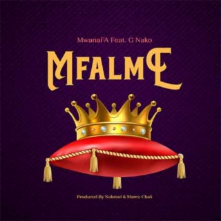 Mfalme ft. G Nako lyrics | Boomplay Music