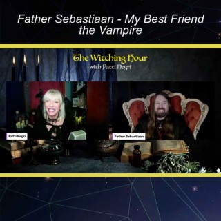 Father Sebastiaan - My Best Friend the Vampire