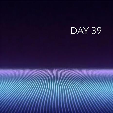 Day 39 | Boomplay Music