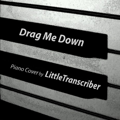 Drag Me Down | Boomplay Music