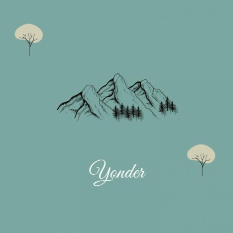Yonder | Boomplay Music