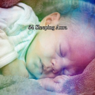 !!!! 54 Sleeping Aura !!!!