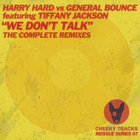 We Don't Talk (Extended Mix) ft. General Bounce & Tiffany Jackson | Boomplay Music