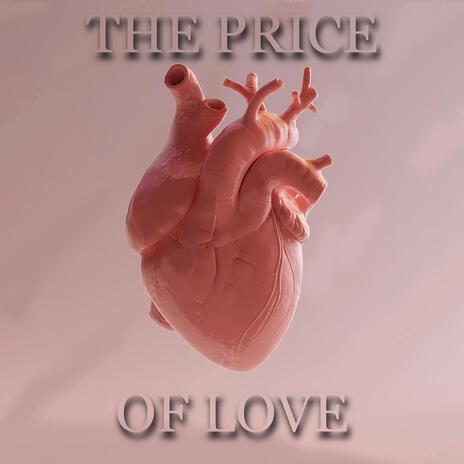 The Price Of Love