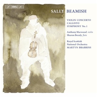 Beamish: Violin Concerto / Callisto / Symphony No. 1