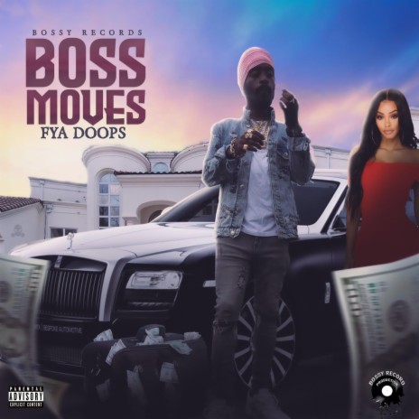 boss moves | Boomplay Music