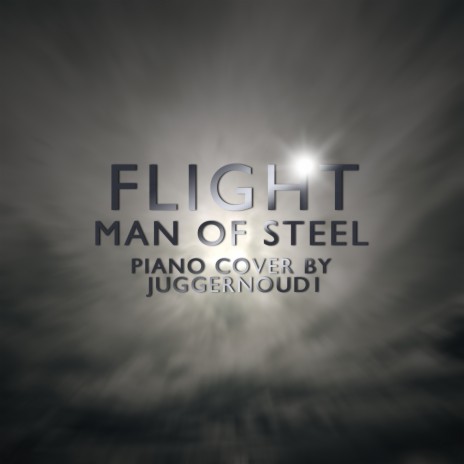 Flight (From Man of Steel) | Boomplay Music