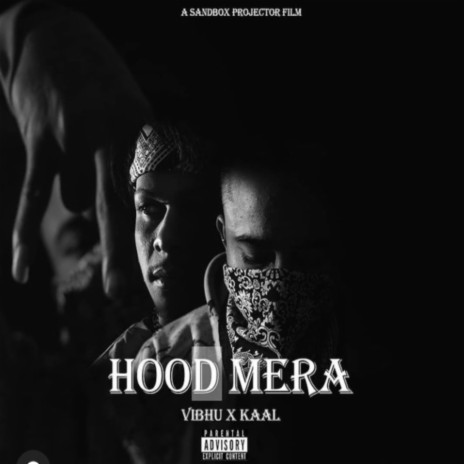 Hood Mera ft. YxngVibhu | Boomplay Music