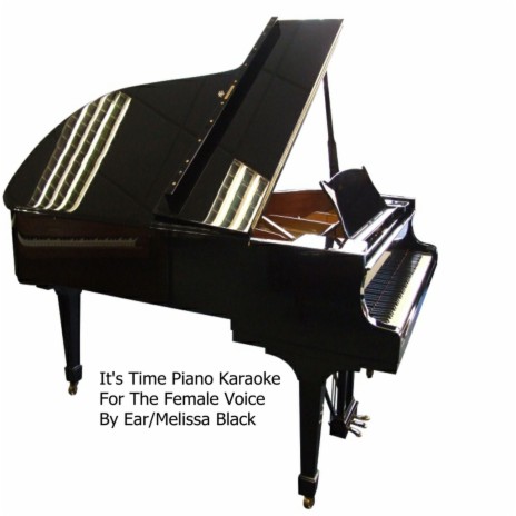 It's Time Piano Karaoke For The Female Voice (By Ear) | Boomplay Music