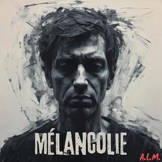 Mélancolie